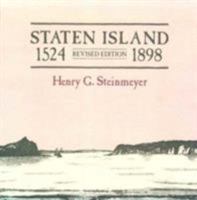 Staten Island 1524-1898 Revised Edition 089062223X Book Cover