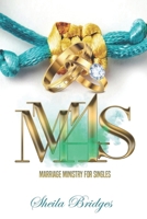 Marriage Ministry For Singles B0CR3VQFQ8 Book Cover