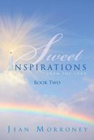 Sweet Inspirations from the Lord : Book Two 1796039535 Book Cover