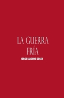 La Guerra Fría B0GY22HFY1 Book Cover