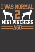 Mini Pincher Notebook: Dog 2 Two Dog Trainer School Breeder 6x9 College Ruled 120 Pages Student Teacher School 1080408339 Book Cover
