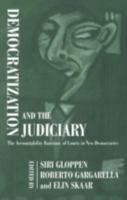Democratization and the Judiciary: The Accountability Function of Courts in New Democracies 071468449X Book Cover
