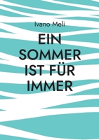 Ein Sommer ist für immer (German Edition) 3769367677 Book Cover