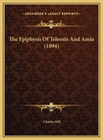 The Epiphysis Of Teleosts And Amia 1276316275 Book Cover