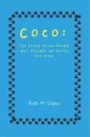Coco: The Little Brown Poodle Who Thought He Owned the Place 1483664244 Book Cover