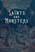 Saints and Monsters 1957899697 Book Cover