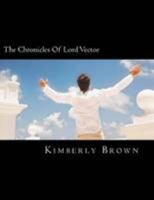 The Chronicles Of Lord Vector 1482546884 Book Cover