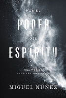 Bajo el control del Espíritu: El fruto del Espíritu hace la diferencia 0849919762 Book Cover