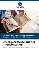 Druckgeschwüre auf der Intensivstation (German Edition) 6207728173 Book Cover