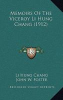 Memoirs Of The Viceroy Li Hung Chang 1167002857 Book Cover