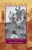 We Were the Lucky Ones 0615279600 Book Cover