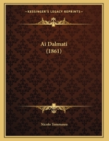 Ai Dalmati 1160295506 Book Cover