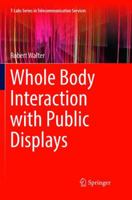 Whole Body Interaction with Public Displays 9811351430 Book Cover