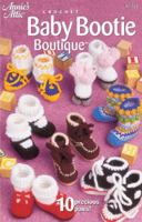 Baby Bootie Boutique (8710201) (Annie's Attic #871020) 1596351462 Book Cover