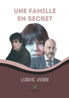 Une famille en secret B08VVBFKBV Book Cover