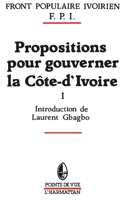 Propositions pour gouverner la Côte-d'Ivoire (Points de Vue) (French Edition) 2858028826 Book Cover