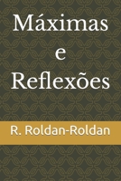 Máximas e Reflexões B0BN7S1GTK Book Cover