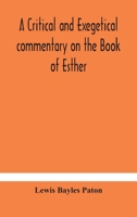 A critical and exegetical commentary on the Book of Esther 9354183379 Book Cover