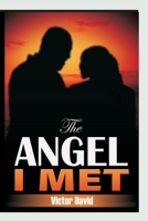 The Angel I Met B0BGNPC8H2 Book Cover