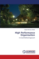 High Performance Organisation: A mixed Method Approach 3659322512 Book Cover