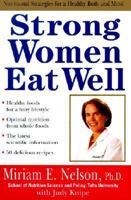 Strong Women Eat Well 0399147403 Book Cover