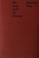 No One Left to Blame 2958509435 Book Cover