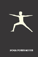 yoga poses notes: small lined Yoga Notebook / Travel Journal to write in (6'' x 9'') 120 pages 1691053848 Book Cover