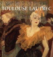Toulouse Lautrec 1840136588 Book Cover