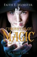 Chronicles of Magic 1631228536 Book Cover