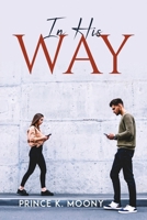 In His Way 1837613117 Book Cover