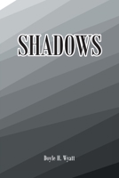 Shadows 1638140146 Book Cover