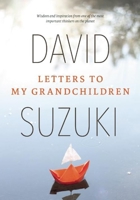 Letters to my Grandchildren 177164088X Book Cover