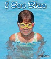 I See Blue 0766037886 Book Cover