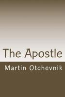 The Apostle 0692903992 Book Cover