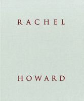 Rachel Howard 0956990401 Book Cover