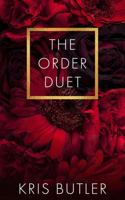 The Order Duet 195874610X Book Cover