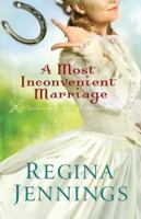 A Most Inconvenient Marriage 0764211404 Book Cover