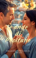 Le onde di Positano (Italian Edition) B0FQ8SZQQZ Book Cover