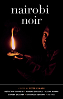 Nairobi Noir (Akashic Noir Series) 1617757543 Book Cover