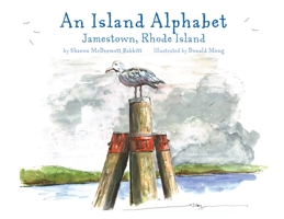 An Island Alphabet: Jamestown, Rhode Island 1958217182 Book Cover