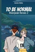 To Be Normal B0C48DKTFM Book Cover