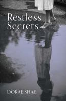 Restless Secrets 152550360X Book Cover