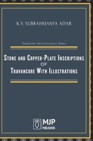 Stone and Copper-Plate Inscriptions of Travancore With Illustrations B00Q8FG7LW Book Cover