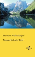 Sommerferien in Tirol 3956561171 Book Cover