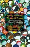 Ageing, Health and Pensions in Europe 1349328685 Book Cover