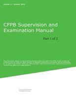 Cfpb Supervision and Examination Manual (Part 1 of 2): Version 2 1507621116 Book Cover
