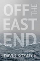 Off the East End 0998796824 Book Cover