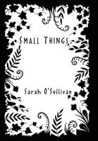 Small Things 1450092187 Book Cover