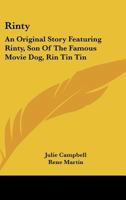 Rin Tin Tin's Rinty B0007FYJ2S Book Cover