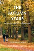The Autumn Years: The concluding story of a Walthamstow girl 1787193772 Book Cover